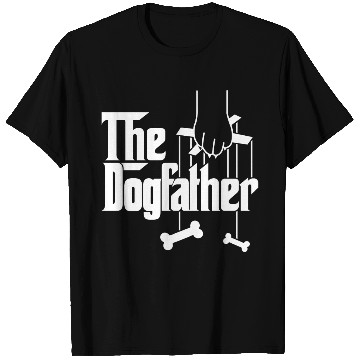 Discover the dogfather T Shirts