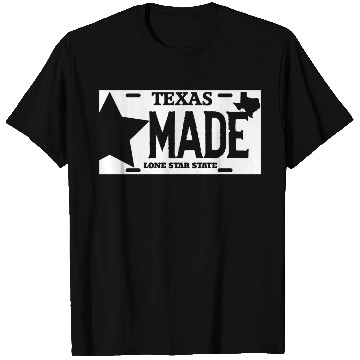 Discover Texas - texas made lone star license plate T Shirts