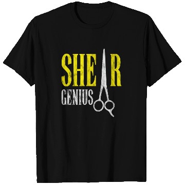Discover Shear Genius Hairstylist Worker gift T Shirts