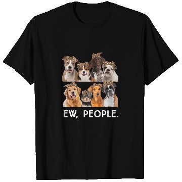 Discover Ew People Funny Dogs T Shirts