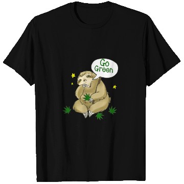 Discover go green marijuana sloth T Shirts