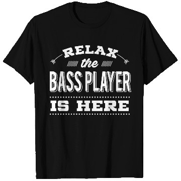 Discover Funny Bass Guitar - Relax - Musician Humor T Shirts