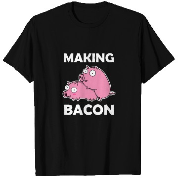 Discover Making Bacon Pigs sx Farmer Funny Gift Piglet T Shirts