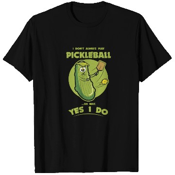 Discover Pickle Pickleball Play - Funny Player Pickle Ball T Shirts