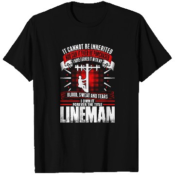 Discover Forever The Title Lineman T Shirts