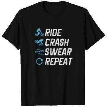 Discover Mountain Bike - Ride Crash Swear Repeat T Shirts
