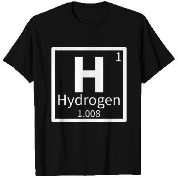 Discover Hydrogen — Periodic Table Element 1 T Shirts