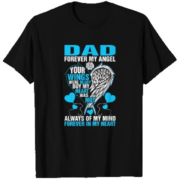 Discover Dad Forever My Angel T Shirts
