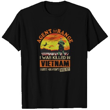 Discover Agent Orange I Was Killed In Vietnam T Shirts