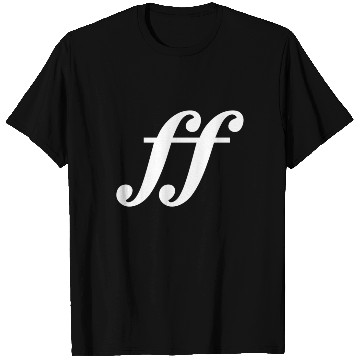 Discover Fortissimo Very Loud Musicians Dynamic Markings T Shirts
