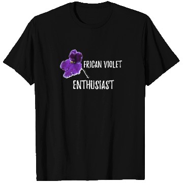Discover African violet Gardening T Shirts Best Garden Gift