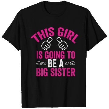 Discover Big Sister T Shirts, Funny Big Sister T Shirts