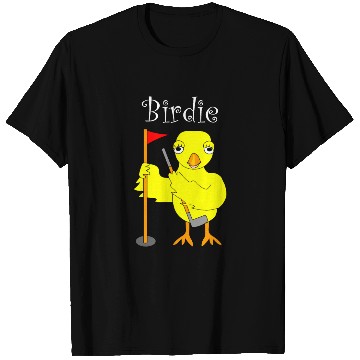 Discover Birdie Golfing Chick White Text T Shirts