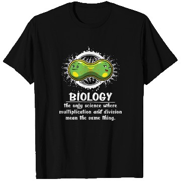 Discover Biology Science Multiplication Funny Joke T Shirts