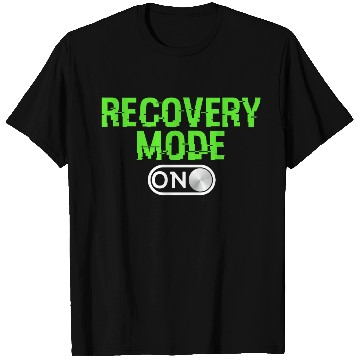 Discover Great Coding T Shirts For Programmer "Recovery Mode ON