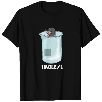 Discover One Mole Per Liter Funny Chemistry Science Joke T Shirts