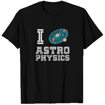Discover Physics Astrophysics T Shirts