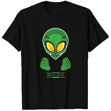 Discover Funny Alien Italian Italy T Shirts