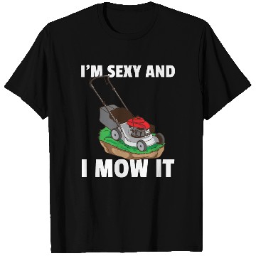Discover lawn mowing lawn mower garden gardener T Shirts