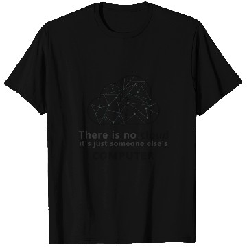 Discover Cloud Computer Funny T Shirts