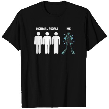 Discover Scuba Diving Normal People Me T Shirts