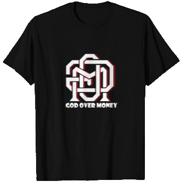 Discover God Over Money T Shirts