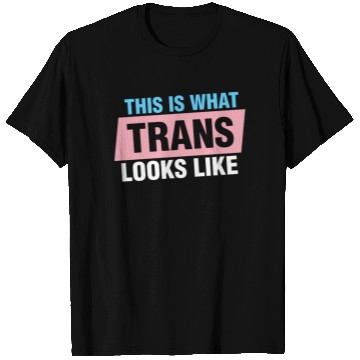 Discover This is What Trans Looks Like Transgender Kindness T Shirts