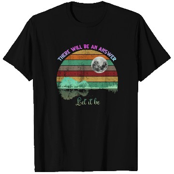 Discover There Will Be An Answer LIB T Shirts