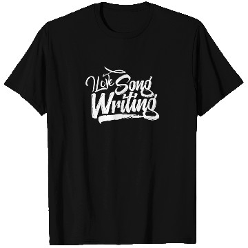Discover Songwriter Songwriting Writing Song Writer Compose T Shirts