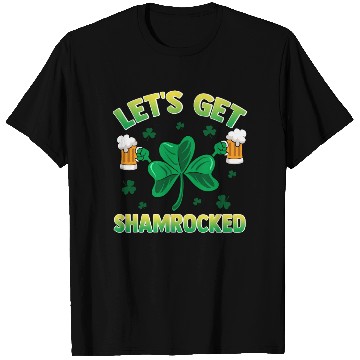 Discover St patricks day Lets Get Shamrocked T Shirts