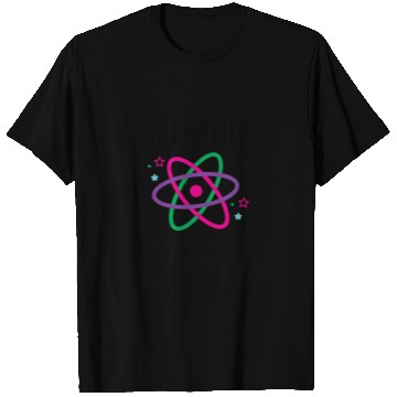 Discover You Matter, Funny Science nerd, Scientist, Science T Shirts