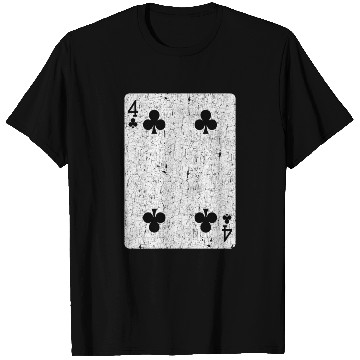 Discover four of clubs playing card T Shirts