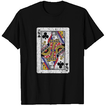Discover queen of clubs playing card T Shirts