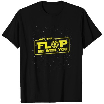 Discover May The Flop Be With You - Poker Lover Gift T Shirts