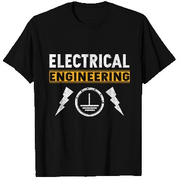 Discover Electrical engineer T Shirts