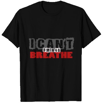 Discover I can't breathe, 8min46, George Floyd death T Shirts