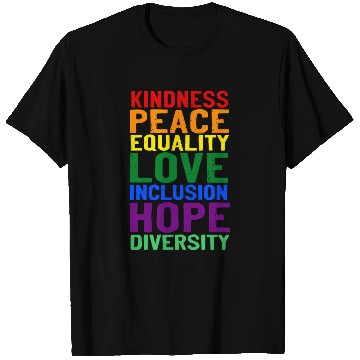 Discover Kindness peace equality love inclusion hope divers T Shirts
