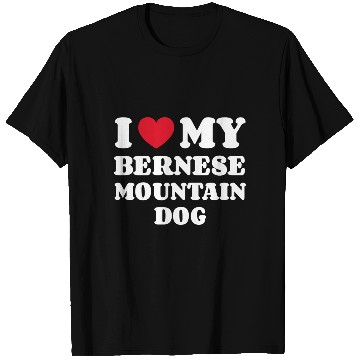 Discover Bernese Mountain Dog T Shirts