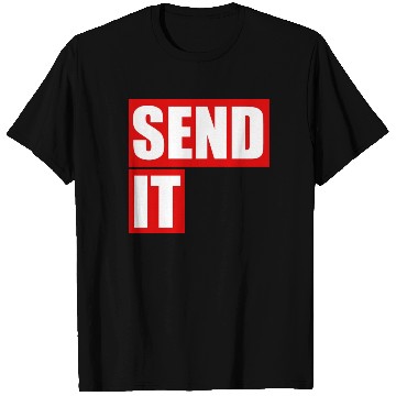 Discover Send it T Shirts