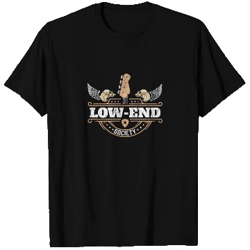 Discover Bassist Low End Society Bass Guitar Player T Shirts