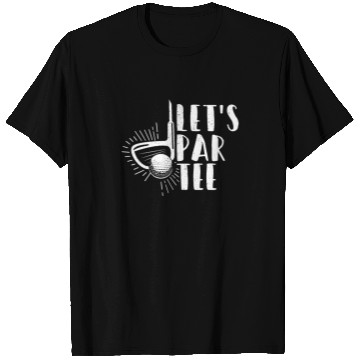 Discover Let's Par T Shirts Party Par Funny Golf Partee