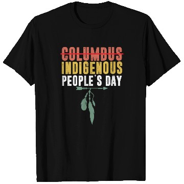 Discover Vintage Indigenous People's Day Not Columbus Day T Shirts