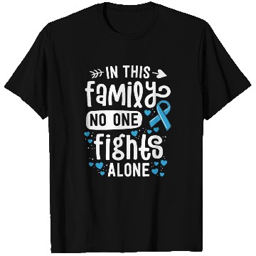 Discover Prostate Cancer Awareness In This Family No One T Shirts