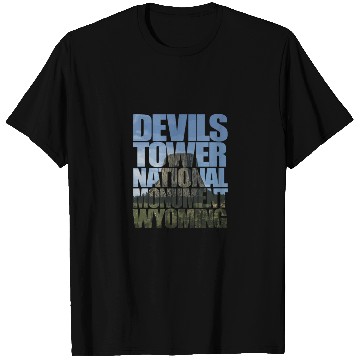 Discover Devils Tower National Monument Wyoming Souvenir T Shirts