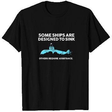 Discover Military Submarine Veteran Gift US Submarine Sink T Shirts