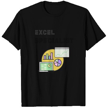 Discover Excel Specialist T Shirts