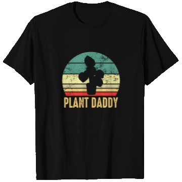 Discover Plant Daddy Funny Gardening Houseplants T Shirts