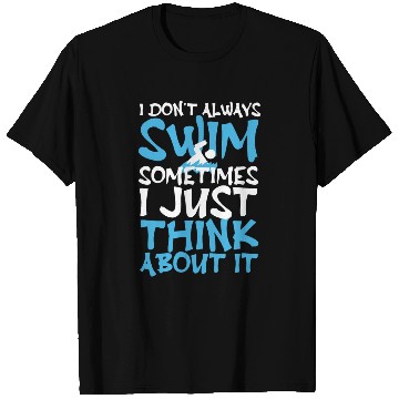 Discover Funny Swimming Swimmer Swim T Shirts