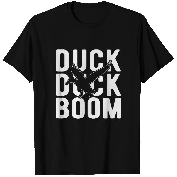 Discover Duck duck boom T Shirts