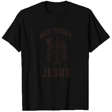 Discover satan devil not today satan devilish hell loves T-Shirts